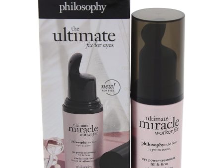 Philosophy Ultimate Miracle Worker Fix Eye Power Treatment By Philosophy For Women - 0.5 Oz Eye Treatment  0.5 oz Sale